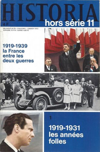Historia Hors Série 11 Et 12 - 1919-1939 - La France Entre Les Deux Guerres (Les Années Sombres + Les Années Folles)