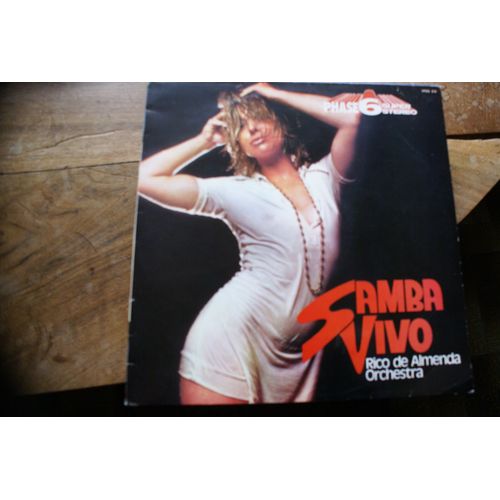 Rico De Almenda Orchestra Samba Vivo Phase 6 Super Stéréo 33t