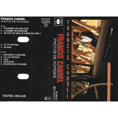 Francis Cabrel - Photos De Voyages