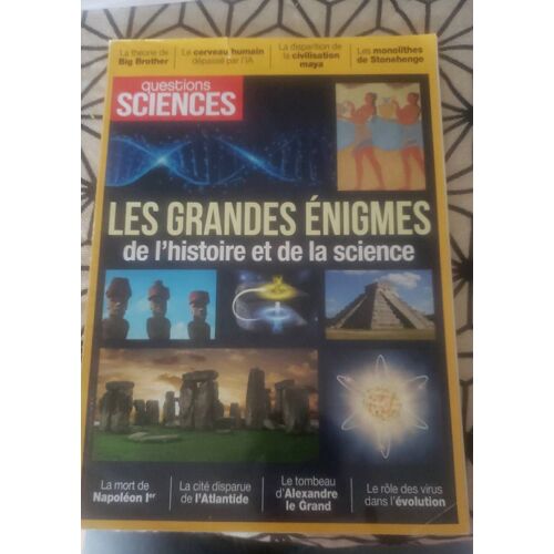Revue Question Sciences . Les Grandes Énigmes De L'histoire Et De La Science 