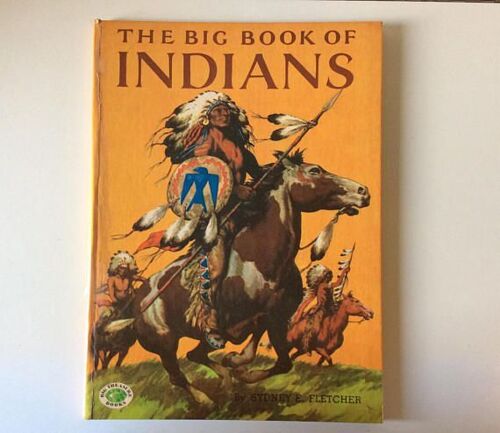 Lot De 2 Albums De Sydney E. Fletcher : The Big Book Of Indians + The Big Book Of The Wild West