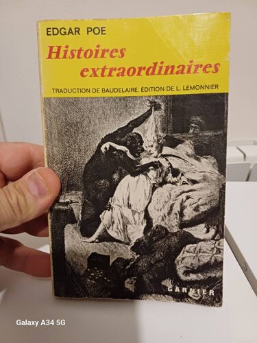Histoires Extraordinaires Est Un Recueil De Nouvelles Écrites Par Edgar Allan Poe, Puis Traduites Et Réunies Sous Ce Titre Par Charles Baudelaire En 1856.