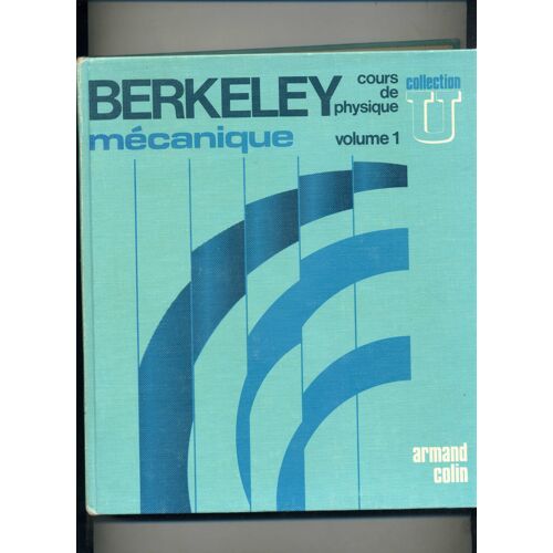 Berkeley - Cours De Physique - Volume 1 - Mecanique -
