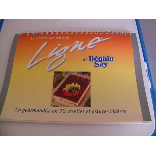 Le Plaisir Sur Toute La Ligne De Béghin-Say