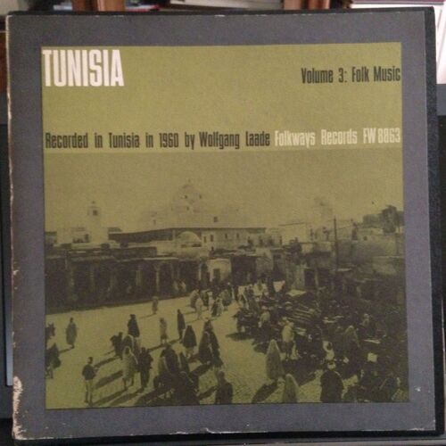 Tunisia (Tunisie) - Volume 3 - Folk Music