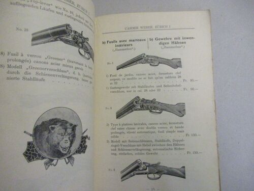 Armes Et Munitions Modernes 1907-1908 (Moderne Waffen Und Munition), Casimir Weber, Armurier À Zurich, Suisse. Catalogue Illustré. Fusil, Carabine, Balle, Couteau, Pistolet, Armes De Chasse. Armurerie