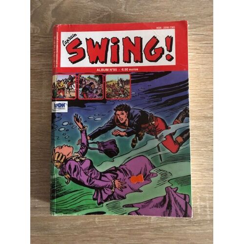 Bande Dessinée Cap'tain Swing N°85. Triple Album N° 255 Juillet 2015, N°254 Juin 2015, N°257 Septembre 2015.