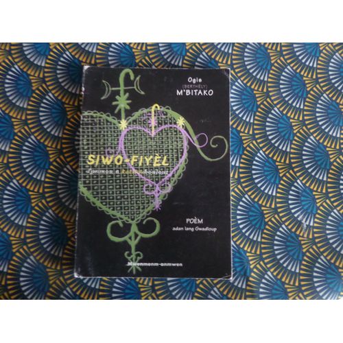 Siwo-Fiyel ;Lanmou A Kachouboulout // Adan Lans Gwadloup