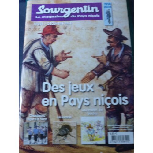 Sourgentin Le Magazine Du Pays Nicois N 214 Decembre 2014 / Des Jeux En Pays Nicois