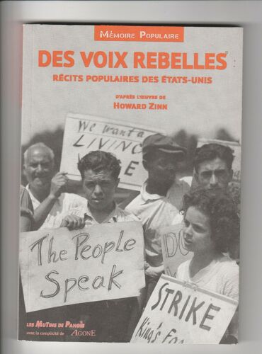Livre-Dvd Des Voix Rebelles Récits Populaires Des États-Unis Howard Zinn Daniel Mermet Libertaire Résistance Luttes Droits Civiques Racisme Bob Dylan Bruce Springsteen Emma Goldman Mohammed Ali