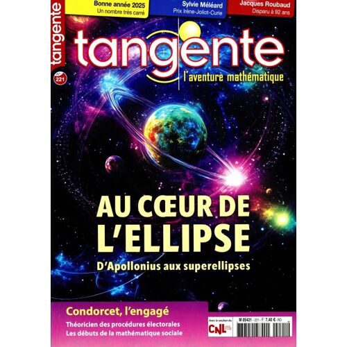 Tangente 221 Au Coeur De L'ellipse D'apollonius Aux Superelipses
