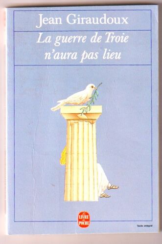 La Guerre De Troie N'aura Pas Lieu