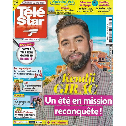 Tele Star N°2496 03/08/2024 Kendji Girac/ "Hpi" Américain/ Natalie Portman/ "Alf"/ Jean Gabin/ Tomer Sisley/ France Gall/ Calendrier Jo
