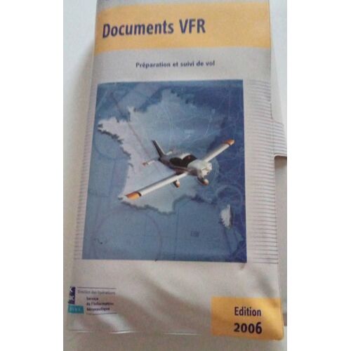 Documents Vfr Préparation Et Suivi De Vol