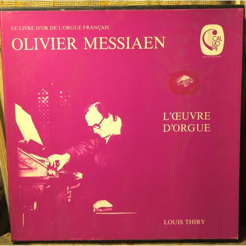 Olivier Messiaen Louis Thiry L´?uvre D´Orgue