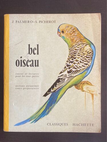 Livre Bel Oiseau - Contes Et Lectures Pour Les Tout-Petits - Sections Enfantines - Cours Préparatoires