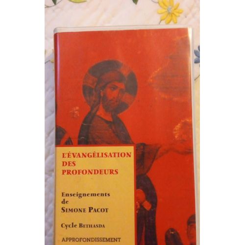 L'évangélisation Des Profondeurs. Enseignement De Simone Pacot. Cycle Bethasda. Approfondissement . Se56. 6 Cassettes Audio.