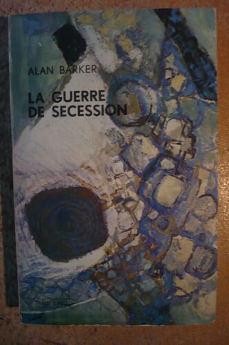 La Guerre De Sécession