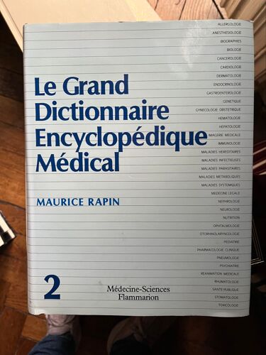 Grand Dictionnaire Encyclopédique Médical Volume 2 Maurice Rapin - Médecine Sciences Flammarion