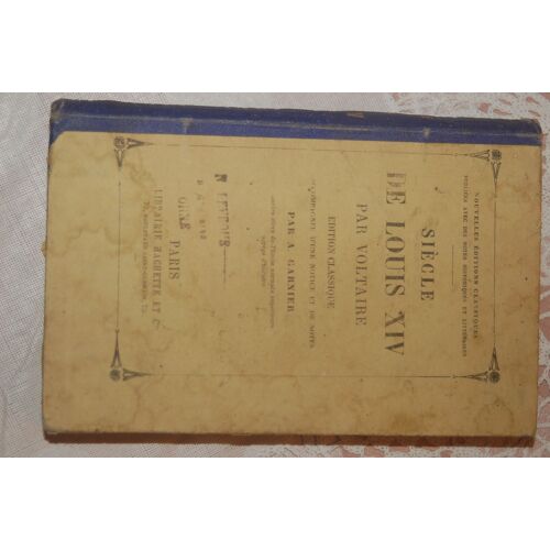 Le Siècle De Louis Xiv Par Voltaire