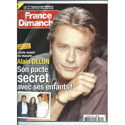 France Dimanche 23/08/2024 Alain Delon, Florent Pagny, Elvis Presley, Jean-Claude Delarue, Amir, Thierry Frémont,