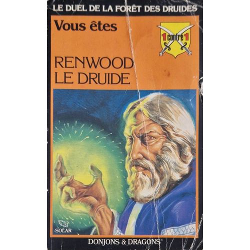 Donjons Et Dragons Le Duel De La Forêt Des Druides Vous Êtes Renwood Le Druide