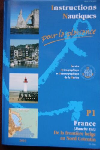 Instructions Nautiques Pour La Plaisance Shom, P 1