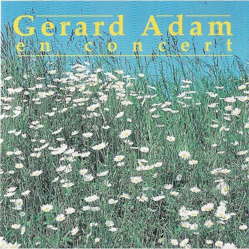 Gérard Adam En Concert