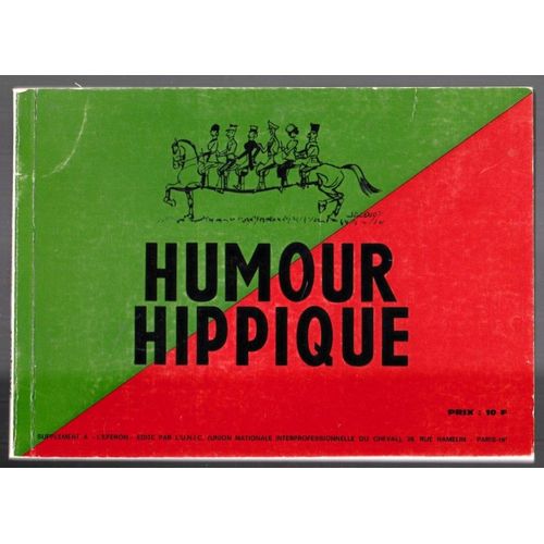 Humour Hippique  Supplément À L'éperon Revue L'éperon  1975 Chez Union Nationale Interprofessionnelle Du Cheval