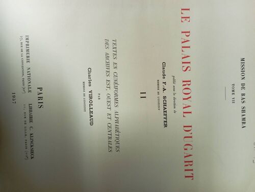 Mission De Ras Shamra. Le Palais Royal D'ougarit