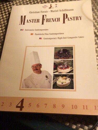 Master French Pastry  Entremets Contemporains