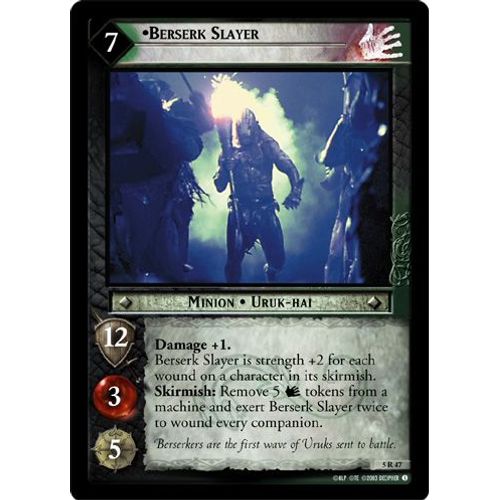 Lotr Tcg - Berserk Slayer - 5r47