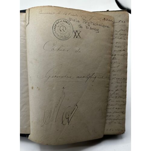 Cahier De Géométrie Analytique Ecole Polytechnique De Nancy 1876 Manuscrit