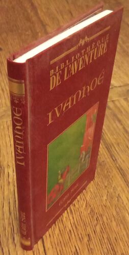 Ivanhoé - Editions Fabri, 1997, Collection Bibliothèque De L'aventure