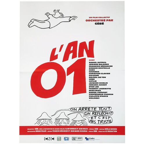 L'an 01 De Gébé - Véritable Affiche De Cinéma Pliée - Format 40x60 Cm - De Jacques Doillon Avec Daniel Auteuil, Coluche, Balasko, Gotlib, Romain Bouteille, François Béranger - 1973 Ressortie 2024