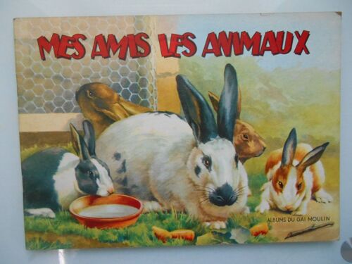 Mes Amis Les Animaux - Albums Du Gai Moulin