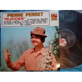 Vinyle 33t Pierre Perret "Succès" 10 Titres - Le Tord Boyaux, + 9 Titres