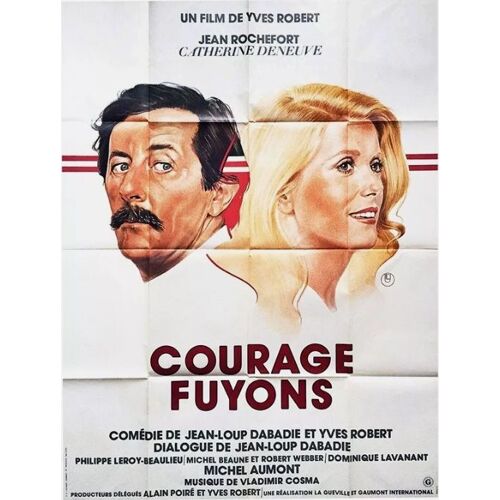 Courage Fuyons - Affiche Originale De Cinéma - Format 120x160 Cm - Un Film De Yves Robert Avec Jean Rochefort, Catherine Deneuve, Philippe Leroy, Michel Beaune, Robert Webber  - Année 1979