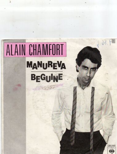 Alain Chamfort "Manureva/Beguine" Vinyle 45 T 17 Cm - Single - Cbs - 1979