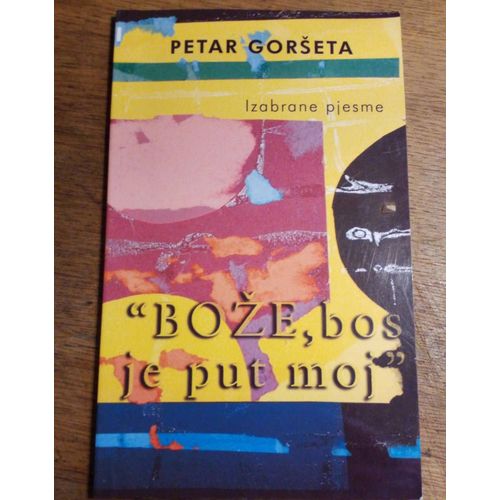 Boze, Bos Je Put Moj