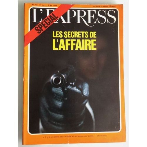 L'express Du 763 Du 31 Janvier 1966 - Les Secrets De L'affaire Ben Barka