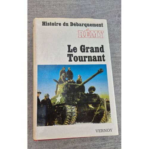 Le Grand Tournant, Histoire Du Débarquement