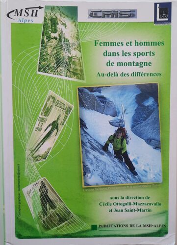 Femmes Et Hommes Dans Les Sports De Montagne - Au-Delà Des Différences - Cécile Ottogalli-Mazzacavallo Et Jean Saint-Martin