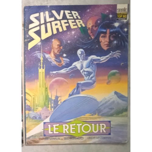 Collection Top Bd N° 27 Silver Surfer Le Retour Marvel Semic 1992
