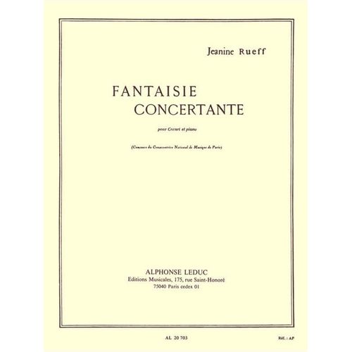 Jeanine Rueff Fantaisie Concertante Pour Cornet Et Piano Partition Éditions Leduc