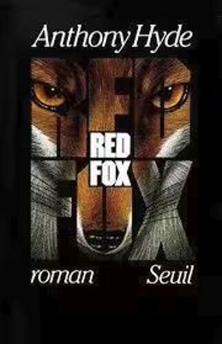Red Fox - Anthony Hyde (Seuil - 1986)