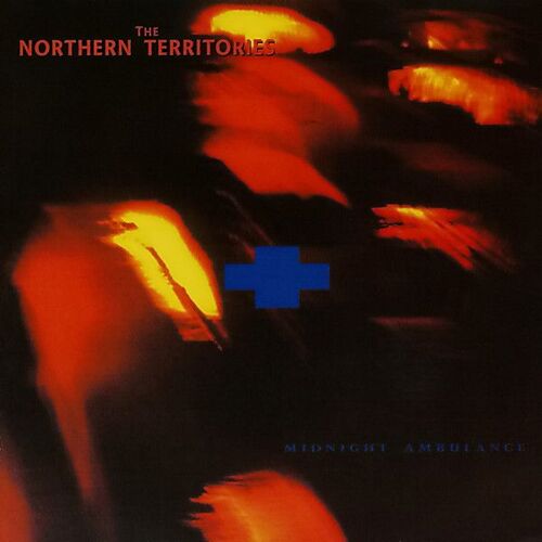 The Northern Territories – Midnight Ambulance - Cd Maxi