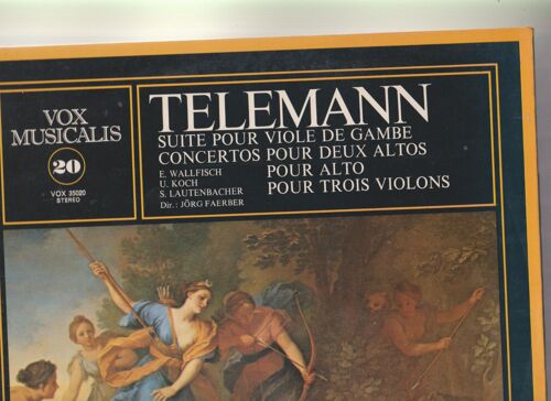 Telemann*, Ernst Wallfisch, Ulrich Koch, Susanne Lautenbacher, Adelheid Schäfer & Georg Egger ‎¿ Suite Pour Viole De Gambe / Concertos Pour Deux Altos / Pour Alto / Pour Trois Violons
