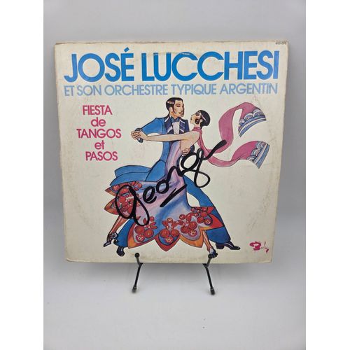 Vinyle 33 Tours José Lucchesi Et Son Orchestre Typique Argentin (Fiesta De Tangos Et Pasos) Avec Fourreau (Fourreau Abîmé)