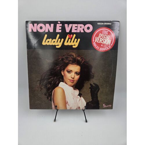 Vinyle 33 Tours Non È Vero : Lady Lily (Long Special Version) Avec Fourreau